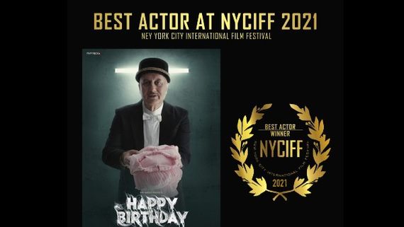 Anupam Kher Bags Best Actor Award At NYCIFF For His Short Film Happy Birthday
