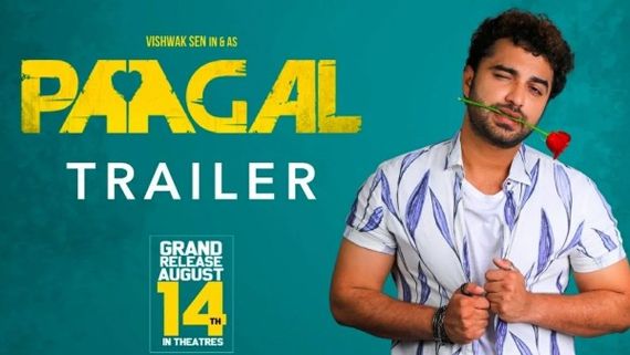 Paagal Trailer Out: Vishwak Sen’s Lover Boy Avatar Will Leave You Impressed! 