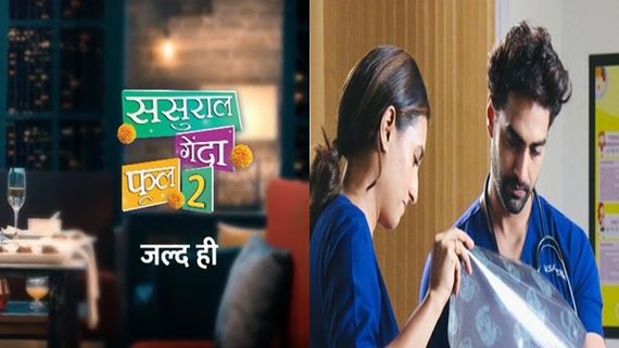 Sasural Genda Phool 2 To Dhadkan Zindagi Kee; Have A Look At Upcoming TV Shows In December 2021