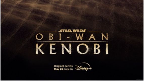 Star Wars Spinoff Series Obi-Wan Kenobi Is All Set To Premiere On May 25 On Disney Plus