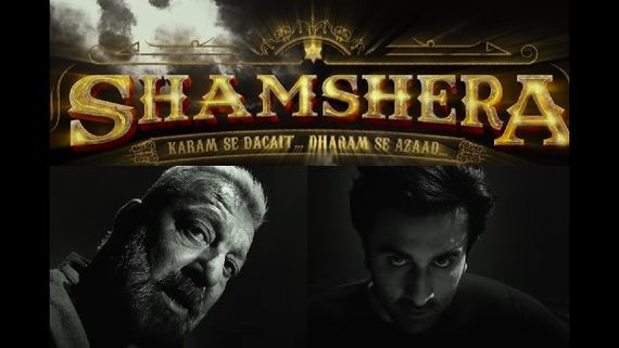 Ranbir Kapoor-Sanjay Dutt's Shamshera To Arrive In Cinema Halls On July 22