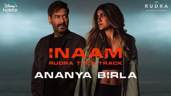 Ananya Birla Releases The Title Track Of Ajay Devgn's Show Rudra: The Edge Of Darkness