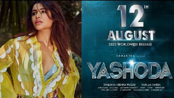 Yashoda: Samantha Ruth Prabhu’s Film To Release On August 12, To Clash With Akhil Akkineni’s Agent! 