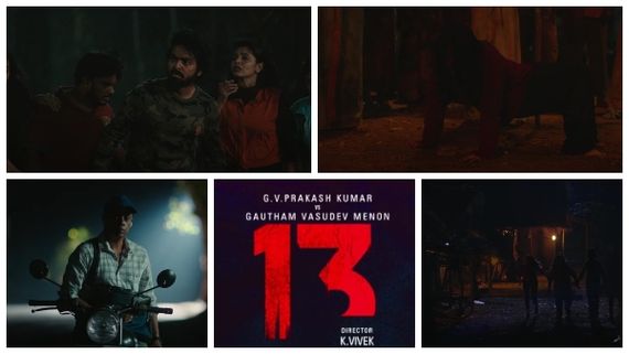 13 The Movie Teaser Review: GV Prakash & Gautham Menon's Horror Flick Has A Ponniyin Selvan Connect