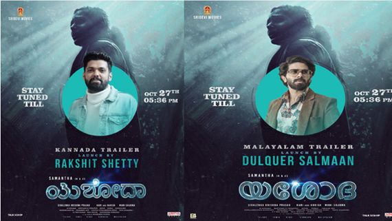 Dulquer Salmaan & Rakshit Shetty To Unveil Samantha Ruth Prabhu's Yashoda Trailer On October 27!