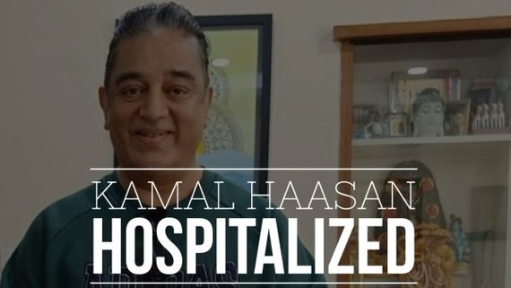 Kamal Haasan Hospitalized: Admitted For Uneasiness & Fever