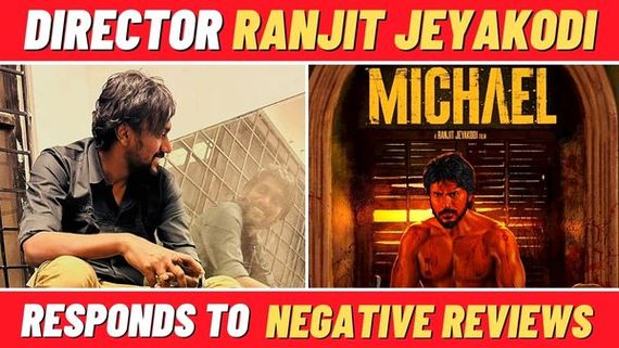 Michael Director Ranjit Jeyakodi Replies To Negative Reviews: Says 'There Is No Movie That Satisfies Everyone'