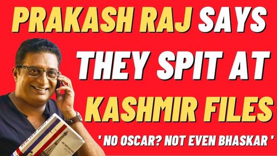 Prakash Raj Compares Pathaan Box Office Collection With Kashmir Files: Says 'They Spit At It.. No Oscar..'!