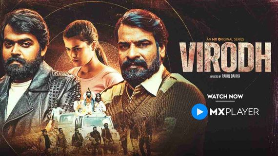 MX Player Drops New Original, Virodh - A Unique Blend Of Crime, Romance, & Sports; All You Need To Know
