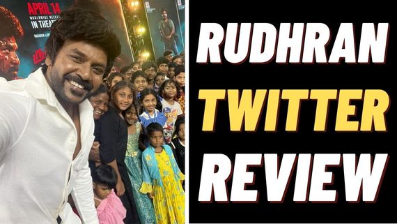 Rudhran Twitter Review: Raghava Lawrence's Re-Entry Film Attracts Family Audience