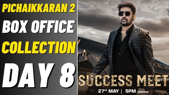 Pichaikkaran 2 Box Office Collection Day 8 Prediction: Vijay Antony Is All Set To Celebrate The Success Party