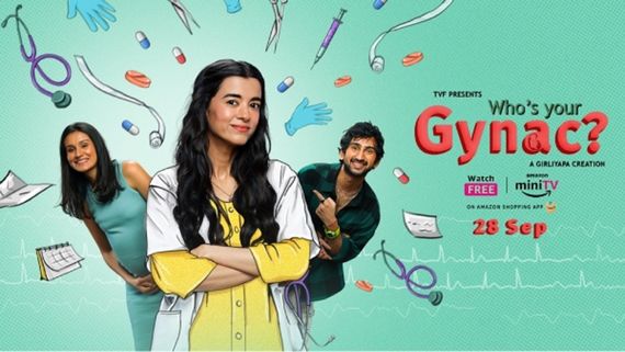Amazon miniTV Presents TVF’s Who’s Your Gynac? A Light-Hearted Drama Featuring Saba Azad
