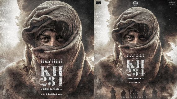KH234 Title To Announce Today: Kamal Haasan And Mani Ratnam's Movie Title Disclosure Time Revealed