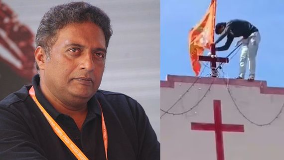 Prakash Raj Reacts To Saffron Flag Hoisted Atop Church With Jai Shri Ram Chants: Will This Be The New Normal