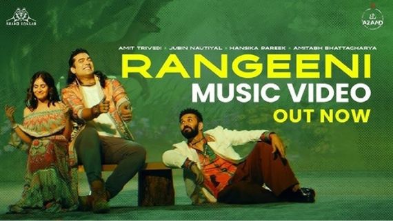 Amit Trivedi Launches 'Rangeeni': A Captivating Collaboration With Jubin Nautiyal And Hansika Pareek