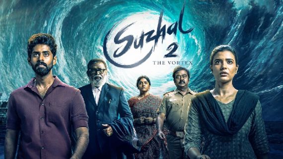 Prime Video’s Suzhal—The Vortex  2 Gets Global Praise, Paves Way For Language-agnostic Content On Streaming