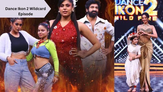 Dance Ikon 2 Today Episode Wildcard Contestants Name: Who Will Face Nomination & Get Eliminated?