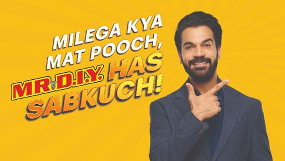 MR.DIY Announces Rajkummar Rao As Brand Ambassador With “Milega Kya, Mat Pooch – Mr. DIY Has Sabkuch” Campaign