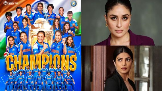 Priyanka Chopra, Kareena Kapoor & Other Celebs Celebrate India’s Women’s World Cup victory: Our heroes