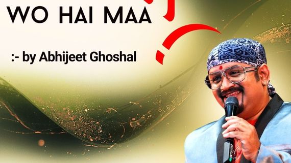 Sa Re Ga Ma Pa Fame Singer Abhijeet Ghoshal Honors Women Who Nurture With New Song ‘Wo Hai Maa’