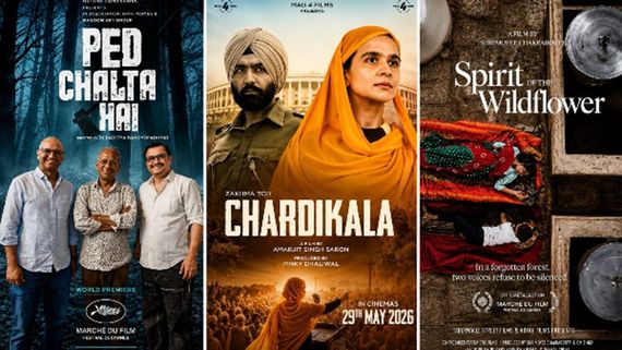 Cannes 2026: Ped Chalta Hai, Chardikala And Spirit Of The Wildflower Reflect India’s Diverse Cinematic Soul   