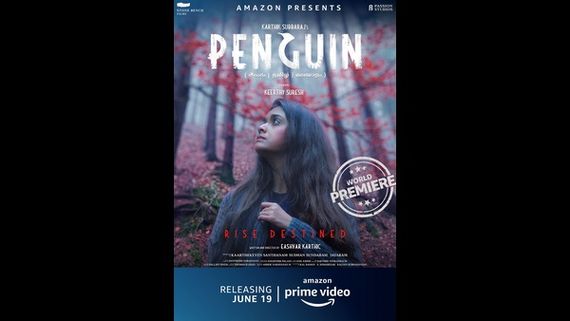 ಕೀರ್ತಿ ಸುರೇಶ್ ನಟನೆಯ ಬಹುನಿರೀಕ್ಷಿತ ತಮಿಳು ಚಿತ್ರ ಪೆಂಗ್ವಿನ್ ಟ್ರೇಲರ್ 
