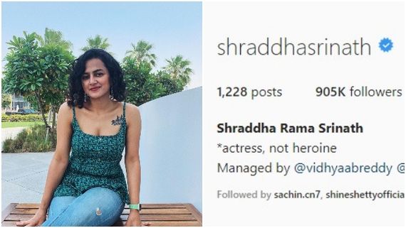 ಇನ್‌ಸ್ಟಾಗ್ರಾಂನಲ್ಲಿ ಹೆಸರು ಬದಲಿಸಿದ ಶ್ರದ್ಧಾ ಶ್ರೀನಾಥ್: ಕಾರಣ ಏನು?