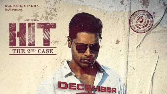 ಹಿಟ್ ದಿ ಸೆಕೆಂಡ್ ಕೇಸ್‌ ಬಿಡುಗಡೆ ದಿನಾಂಕ ಘೋಷಣೆ; ಕೇಡಿಯಾದ 'ಮೇಜರ್' 
