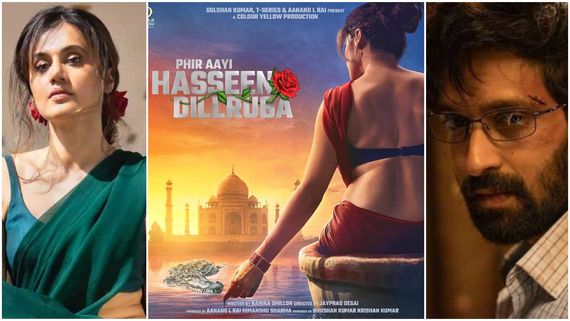 ಫಿರ್ ಆಯಿ ಹಸೀನ್ ದಿಲ್ ರುಬಾ ; ಹುಚ್ಚು ಪ್ರೀತಿ ಹೊಳೇಲಿ ಮಿಂದೆಳದವರೇ ಇಲ್ಲ...! 