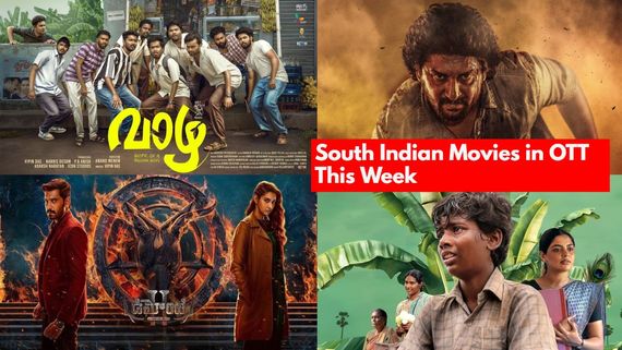 South OTT Releases:ಈ ವಾರ ಓಟಿಟಿಯಲ್ಲಿ ದಕ್ಷಿಣ ಭಾರತದ ಈ ಎಲ್ಲಾ ಸಿನಿಮಾಗಳನ್ನು ನೋಡಬಹುದು; ಇಲ್ಲಿದೆ ಲಿಸ್ಟ್