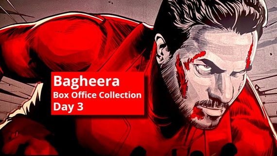 Bagheera Box Office Day 3: 3ನೇ ದಿನವೂ ನಿಲ್ಲದ 'ಬಘೀರ'ನ ಅಬ್ಬರ; ಬಾಕ್ಸಾಫೀಸ್‌ನಲ್ಲಿ ಶ್ರೀಮುರಳಿ ರೋರಿಂಗ್ 