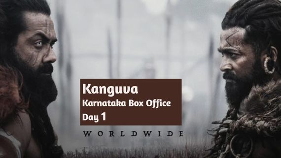 Kanguva Box Office Day 1: ಮೊದಲ ದಿನ 'ಕಂಗುವ' ಕಲೆಕ್ಷನ್ ಕರ್ನಾಟಕದಲ್ಲಿ ಎಷ್ಟು? ಸಿನಿಮಾದ ಭವಿಷ್ಯವೇನು? 
