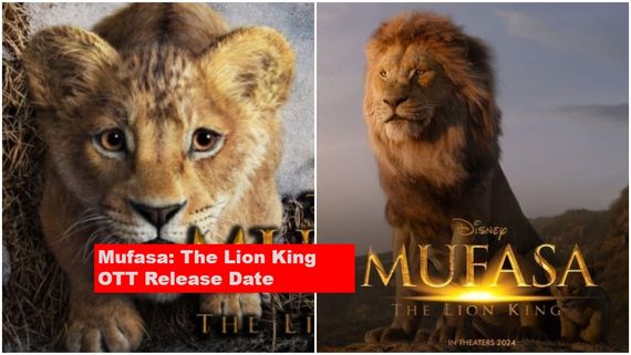 Mufasa: The Lion King OTT; ಮಕ್ಕಳಿಗೆ ಮನೆಯಲ್ಲೇ ತೋರ್ಸಿ 'ಮುಫಾಸಾ' ಕಥೆ