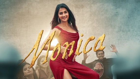 ಎಲ್ಲೆಲ್ಲೂ ಈಗ 'ಮೋನಿಕಾ' ಹವಾ; ಕಾರಣ ಪೂಜಾ ಹೆಗ್ಡೆ ಅಲ್ಲ!