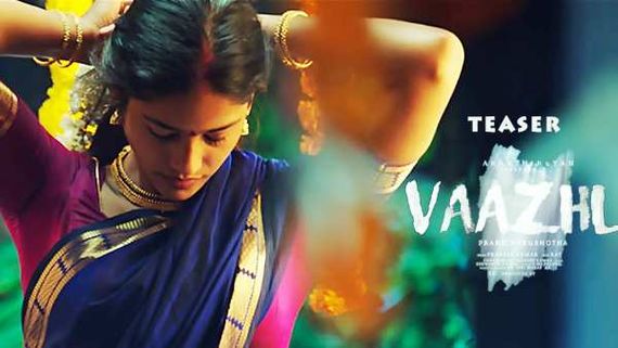 அருவி இயக்குநரின் அடுத்த படைப்பு.. வாழ்க்கையை வாழச் சொல்லி கற்றுத் தரும் வாழ் எப்படி இருக்கு? 