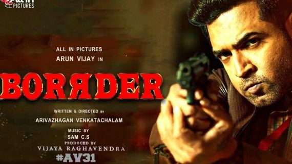 சூர்யா, கார்த்தி, ஜெயம் ரவி வெளியிட்ட அருண் விஜய்யின் பார்டர் டிரைலர் எப்படி இருக்கு?