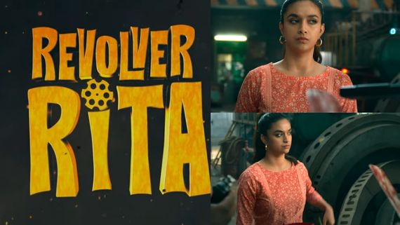  Keerthy suresh: அடுப்பை சிம்முல வைம்மா.. ஐ அம் ஆன் தி வே.. ரிவால்வர் ரீட்டா பட டீசர்!