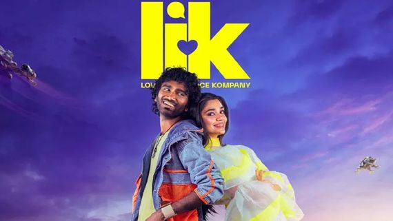 பிரதீப் ரங்கநாதனின் LIK.. இரண்டாவது சிங்கிள் பட்டுமா வெளியானது.. செம மெலோடியா இருக்கே