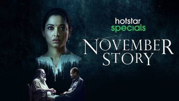  Tamannaah Bhatia's November Story review.. అదరగొట్టిన మిల్కీ బ్యూటీ!