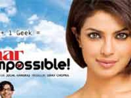 प्यार इंपॉसिबल : प्रियंका, उदय की बेहतरीन जोड़ी