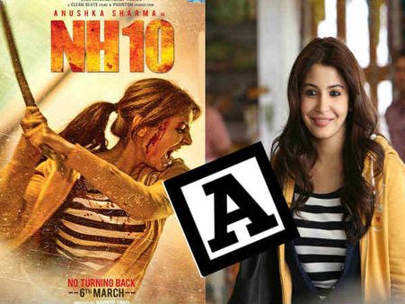 CENSORSHIP: इन कारणों से NH10 हो गई A सर्टिफिकेट फिल्म