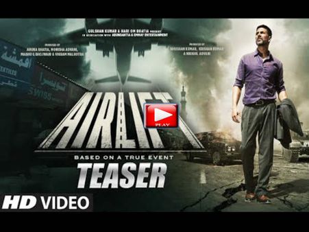 TEASER: अक्षय कुमार की 'एयरलिफ्ट'.. रोंगटे खड़े कर देगा यह टीजर