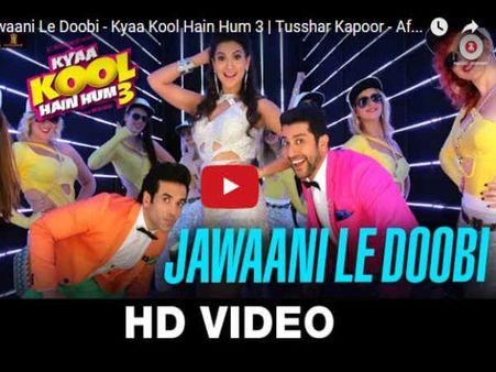 VIDEO: 'क्या कूल हैं हम 3' का पहला 'आइटम' गाना.. ट्रेलर से कुछ अलग!