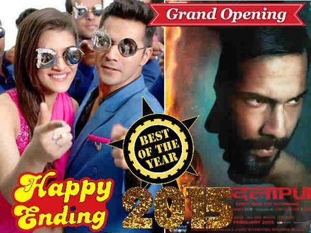2015 बॉक्स ऑफिस की ओपनिंग भी इनकी और हैप्पी एंडिंग भी!