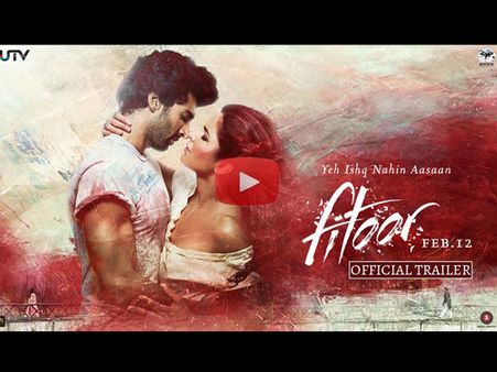 TRAILER: कैटरीना कैफ- आदित्य रॉय कपूर की 'फितूर'.. बेहद खूबसूरत