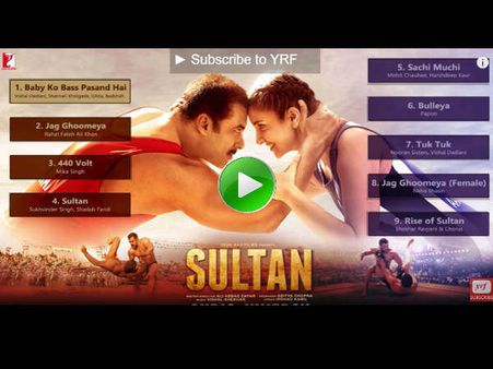DHAMAKA: एक नहीं, दो नहीं.. 'सुल्तान' के सारे गाने रिलीज.. JUKEBOX
