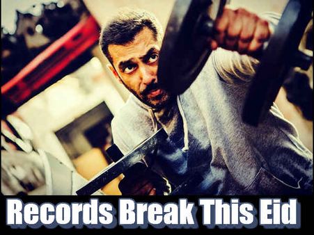 #BoxOffice: सुलतान और सलमान...मिलकर तोड़ेगे 6 बॉलीवुड रिकॉर्ड