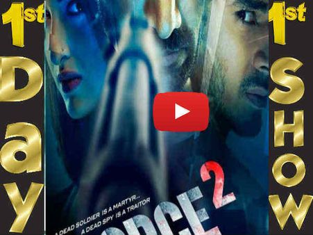 1st Day 1st Show...फोर्स 2 की धमाकेदार ओपनिंग..जॉन के एक्शन ने किया कमाल