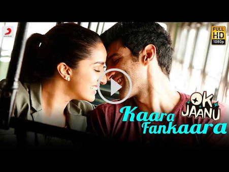 ओके जानू का 'कारा फनकारा' आउट..श्रद्धा-आदित्य की फिर दिखी शानदार केमिस्ट्री