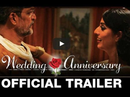 # Wedding Anniversary..नाना पाटेकर का धमाल..देखें ट्रेलर